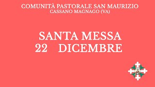 Santa Messa di Venerdì 22 Dicembre 2023  Ore 800 [upl. by Desiri511]