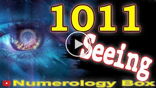 🔴 Angel Number Meanings 1011 ✅ Seeing 1011 ✅ Numerology Box [upl. by Matusow]