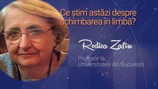 Ora de știință „Ce știm despre schimbarea în limbă” – Conferință susținută de Rodica Zafiu [upl. by Ysteb]