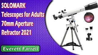 SOLOMARK Telescopes for Adults 70mm Aperture Refractor 2021 [upl. by Durante]