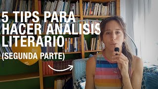 Mejora Tu Análisis Literario con Estos 5 Tips Esenciales Parte 2 [upl. by Atinav]