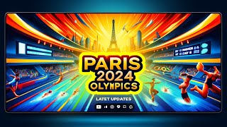 Paris 2024 OlympicsDaybyDay Highlights from Day 3  Day 11 Live Stream Coverage  Latest Updates [upl. by Marten]