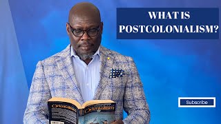 WHAT IS POSTCOLONIALISM [upl. by Heater]