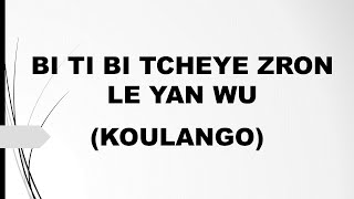 BI TI BI TECHYE ZRON LE YAN WU de ZANZA Chant Koulango [upl. by Llerihs462]