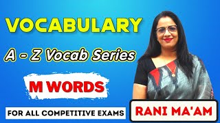 Vocabulary A  Z Series  M Words  Synonyms and Antonyms  Vocabulary  English With Rani Maam [upl. by Lotty]