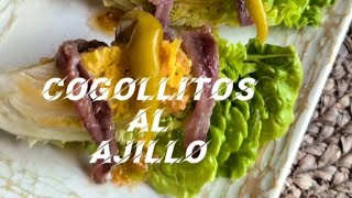 Cogollitos al ajillo [upl. by Inalel511]