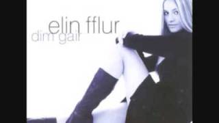 Syrthio  Elin Fflur geiriau  lyrics [upl. by Raney485]