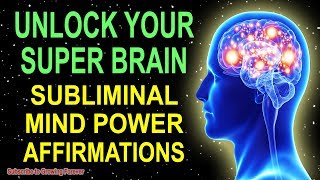 Program Your Mind Power For Extreme Intelligence Subliminal GENIUS Affirmations While You Sleep [upl. by Kano]