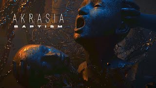 AKRASIA  Baptism Official Music Video [upl. by Hsina]