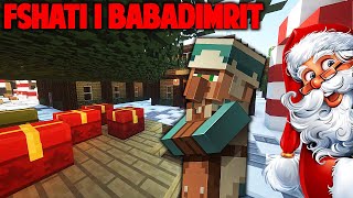 FSHATI I BABADIMRIT  Ta gjejm Butonin Map Ne Minecraft [upl. by Norvan779]