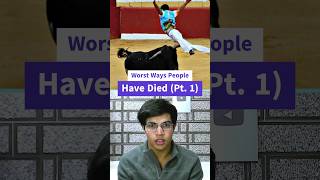 Worst ways People have DiedPt1 [upl. by Anirtak]