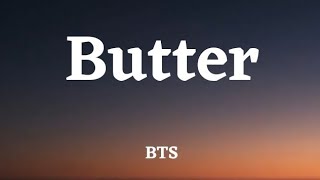 BTS  Butter Lyrics [upl. by Fafa]