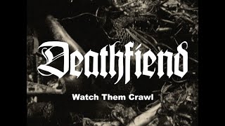 Deathfiend  Watch Them Crawl Lyric Video [upl. by Leikeze304]