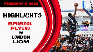 Bristol Flyers vs London Lions  Game Highlights [upl. by Alejo]