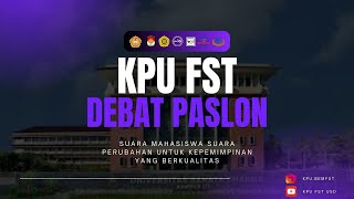 DEBAT PASLON KPU FST 2024 [upl. by Gorey]