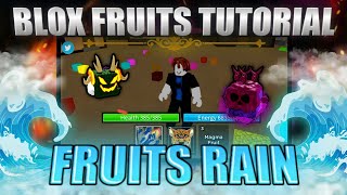 Rain Fruits Tutorial Blox Fruits  Script Only [upl. by Farrish495]