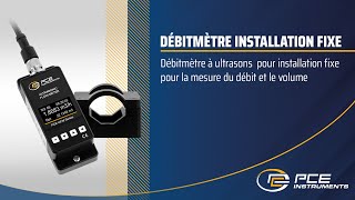 Présentation du débitmètre de la série PCEUFM pour installation fixe  pceinstruments [upl. by Onairam]