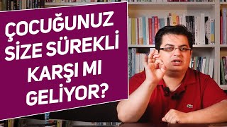 Çocuğum Neden Sürekli Karşı Geliyor  Sizden Gelenler [upl. by Chappell]