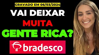 🔴AÇÕES DO BRADESCO SÃO UMA OPORTUNIDADE HISTÓRICA Louise Barsi [upl. by Rosalinde]