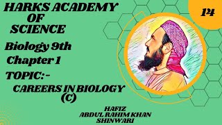 Lecture 14  Biology 9th Pashto  Topic Careers in Biology c [upl. by Toll]