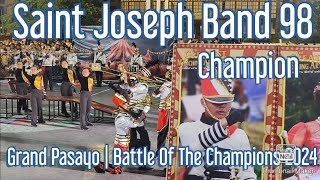 Saint Joseph Band 98  Grand Pasayo  Battle of the Bands 2024 [upl. by Dearborn]