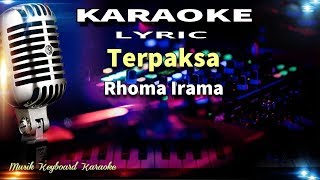 Terpaksa Karaoke Tanpa Vokal [upl. by Liuka756]