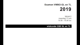 Wiskunde Examen Vmbo GLTL 2019 Tijdvak 2 Opg 1 tm 3 [upl. by Akinam]