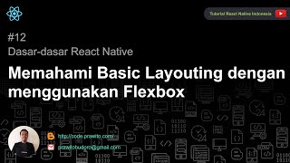 Memahami Basic Layouting di React Native dengan menggunakan FlexBox [upl. by Tuinenga]