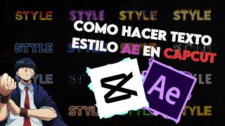 COMO HACER UN TEXTO ESTILO AFTER EFFECTS EN CAPCUT 🔥 SIN EFECTOS PRO [upl. by Thorfinn]