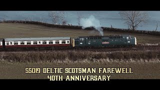 55019 Deltic Scotsman Farewell 40th anniversary at GCR [upl. by Marx]