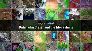 Image of the Week Batagaika Crater and the Megaslump [upl. by Odrautse915]