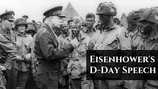 Dwight D Eisenhower Gives Powerful Speech for DDay Invasion [upl. by Alexi]