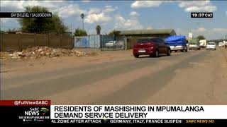 Residents of Mashishing in Mpumalanga demand service delivery [upl. by Balac]