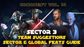 Hard Sector 3 Feats Guide  Conquest Vol 14 SWGOH [upl. by Mellisa]