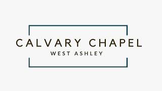 Calvary Chapel West Ashley Live Stream [upl. by Essile]