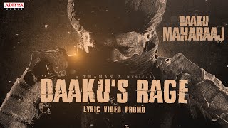 The Rage of Daaku Lyric Video Promo  Daaku Maharaaj  Nandamuri Balakrishna Bobby Kolli  Thaman S [upl. by Desimone]