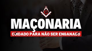 MAÇONARIA CUIDADO PARA NÃO SER ENGANADO [upl. by Anavoig110]