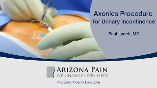 Watch An Axonics Procedure For Urinary Incontinence  Arizona Pain [upl. by Ensoll]