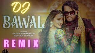 Bawal DJ REMIX Gagan Haryanvi Renuka Panwar Ft Manjeet Panchal New Haryanvi Video Song 2023 [upl. by Liuqnoj468]