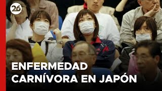 ASIA  Se propaga quotenfermedad carnívoraquot detectada en Japón [upl. by Unhsiv62]