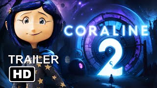 Coraline 2 trailer movie teaser [upl. by Ferullo]