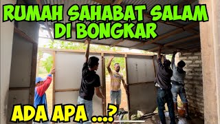 😭 RUMAH SAHABAT SALAM DI BONGKAR ADA APA OLEH TETANGGA RUMAH [upl. by Baiss]