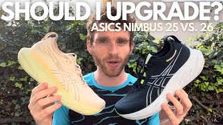 Asics Gel Nimbus 25 vs 26  Which to Choose [upl. by Odnumde]