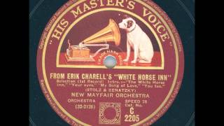 New Mayfair Orchestra  White horse Inn  Teil 2 [upl. by Sirromed684]