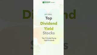 Top 10 Dividend Yielding Stocks  September 2024 [upl. by Nitsug]