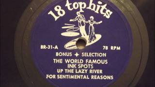 Ink Spots  I Love You For Sentimental Reasons  Nice 50s RampB Ballad [upl. by Eliathas237]