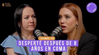 DECÍAN QUE ESTABA EN COMA PERO YO SENTÍA TODO CON JENNIFER VÁSQUEZ Vos podés  EP 150 [upl. by Vasily]