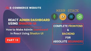 React Admin Dashboard using Shadcn Ui  Admin Dashboard  MERN Stack Ecommerce Website [upl. by Aiksa639]