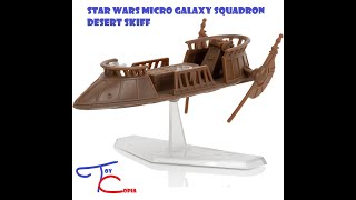 Review and unboxing of STAR WARS Micro Galaxy Squadron Desert Skiff [upl. by Melody]