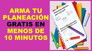 Soy Docente ARMA TU PLANEACIÓN GRATIS EN MENOS DE 10 MINUTOS [upl. by Etessil155]